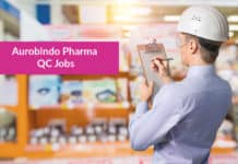 Aurobindo Pharma QC Jobs - B Pharma & M Pharma QC Jobs