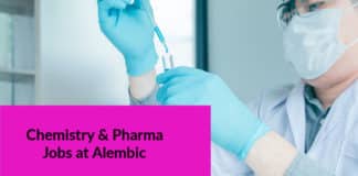Chemistry & Pharma Jobs at Alembic - Apply Now