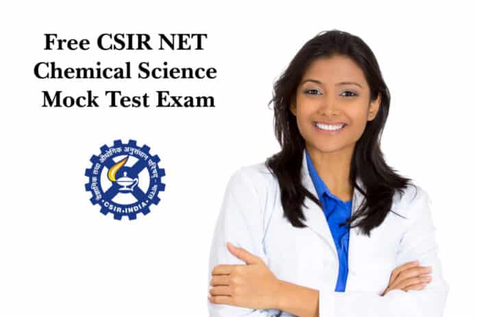 Free CSIR NET Chemical Science Mock Test Exam