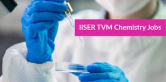 IISER TVM Chemistry Jobs – Msc Chemistry JRF Jobs