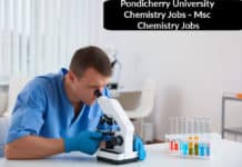 Pondicherry University Chemistry Jobs - Msc Chemistry Jobs