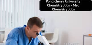 Pondicherry University Chemistry Jobs - Msc Chemistry Jobs