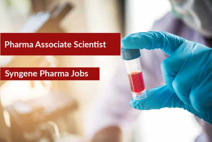 Syngene Pharma Associate Scientist Post – M Pharma Candidates Apply