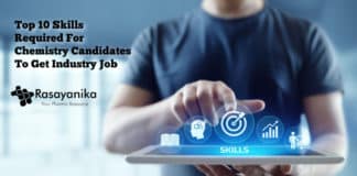 Top 10 Skills Required For Chemistry Candidates To Get Industry Job