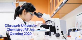 Dibrugarh University Chemistry JRF Job Opening 2020