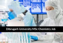 Dibrugarh University MSc Chemistry JRF Job Opening 2020