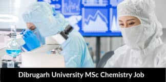 Dibrugarh University MSc Chemistry JRF Job Opening 2020