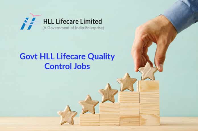 Govt HLL Lifecare Quality Control Jobs - Chemistry & Pharma Apply