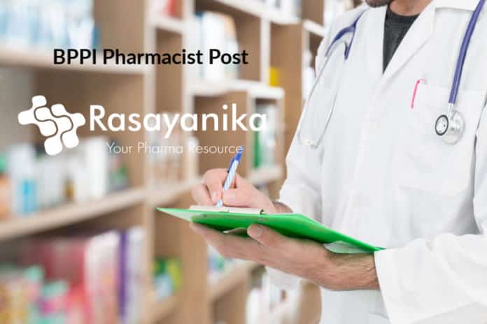 Govt Jobs BPPI Pharmacist Post – Application Details