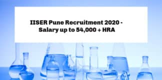 IISER Pune Recruitment 2020 - Chemistry Jobs Salary up to 54,000 + HRA