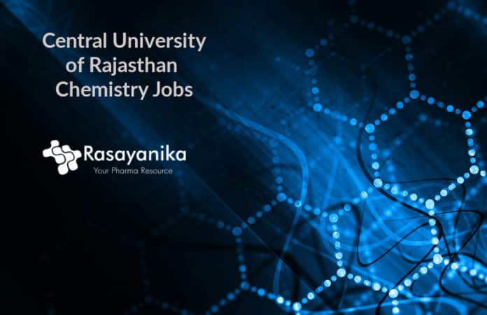 Junior Research Fellow-Chemistry @ Central University of Rajasthan
