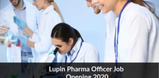Lupin Pharma Officer Job Opening 2020- Apply Now