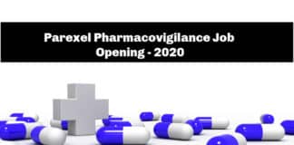 Parexel Pharmacovigilance Job Opening - Pharma Candidates Apply