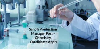 Sanofi Production Manager Post - Chemistry Candidates Apply