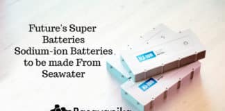 Super Batteries to be made From Seawater Future's Na-ion Batteries