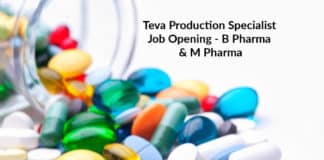 Teva Production Specialist Job Opening - B Pharma & M Pharma