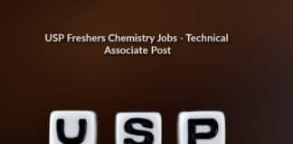 USP Freshers Chemistry Jobs - Technical Associate Post