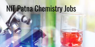 NIT Patna Chemistry Jobs - Research Fellow Salary up to 40,000 pm