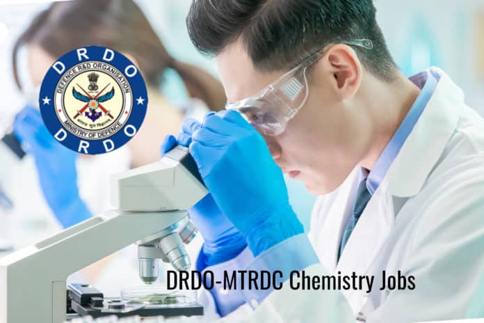 DRDO-MTRDC Chemistry Job Opening - Junior Research Fellow
