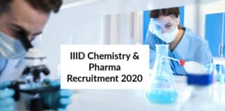 IIID Chemistry & Pharma Recruitment 2020 - Research Assistant Post