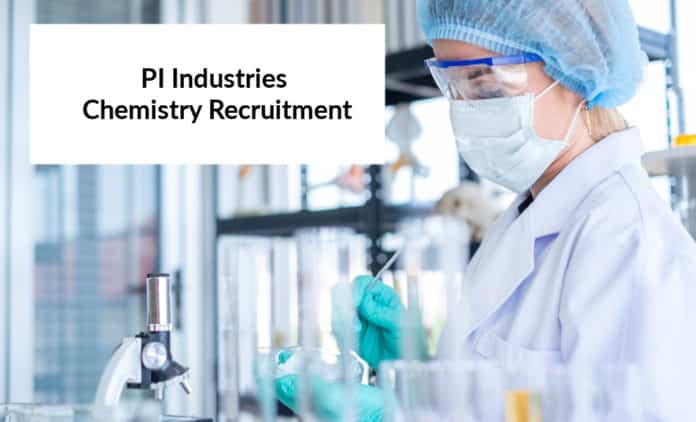 PI Industries Chemistry Recruitment 2020 – Research Scientist