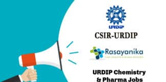 CSIR - URDIP Chemistry & Pharma Recruitment 2020
