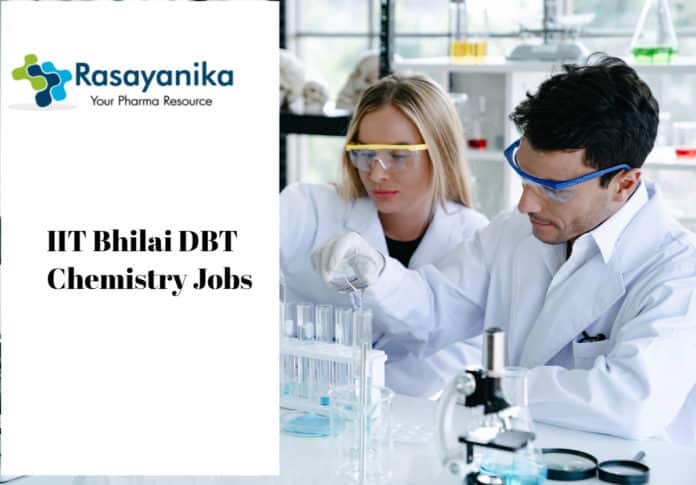 IIT Bhilai DBT Chemistry Jobs - Junior Research Fellow Post