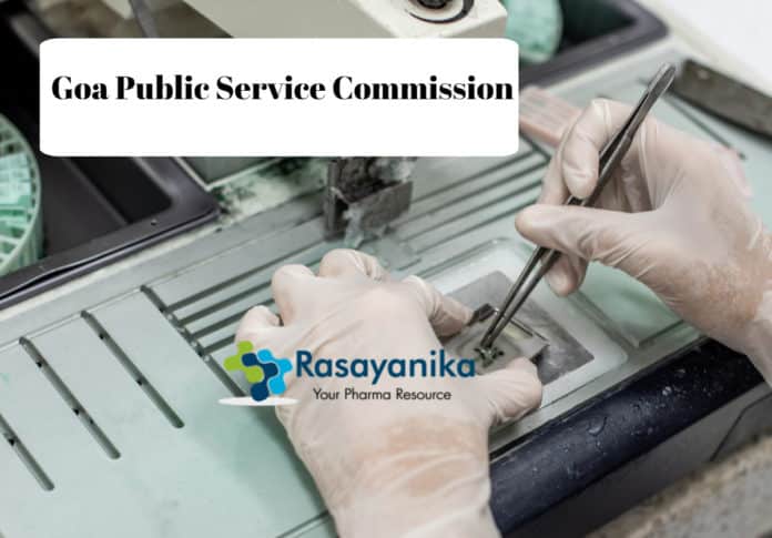 M Pharma Junior Scientific Officer Post Vacancy @ Goa Public Service Commission