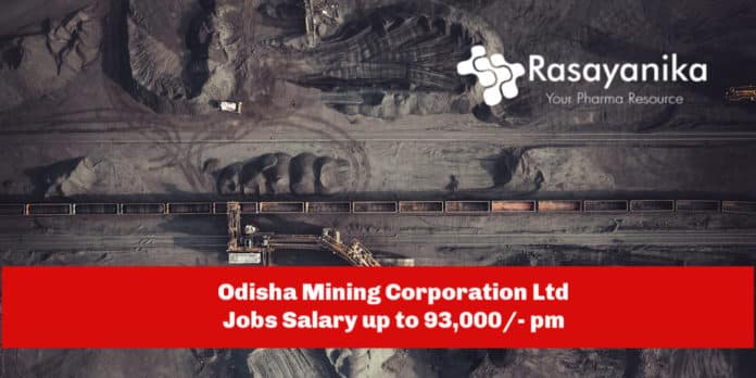 OMC Pharmacist Post Vacancy - Odisha Mining Corporation Ltd Salary up to 93,000/- pm