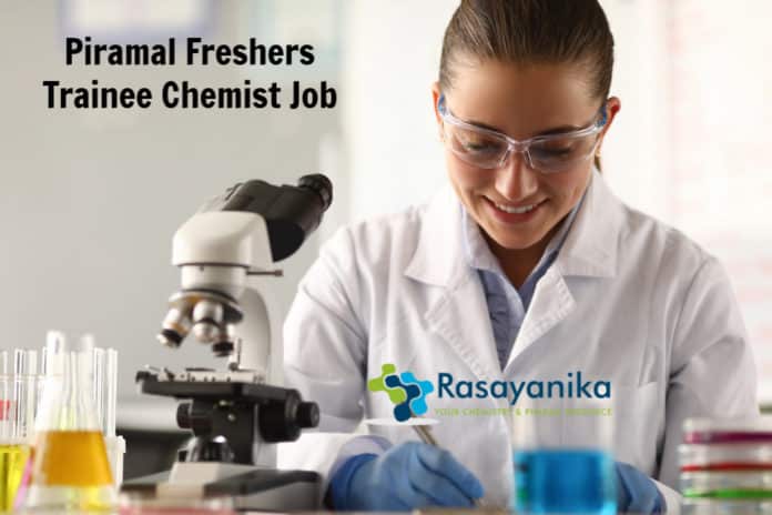 Piramal Freshers Trainee Chemist Job Opening 2020 - Apply