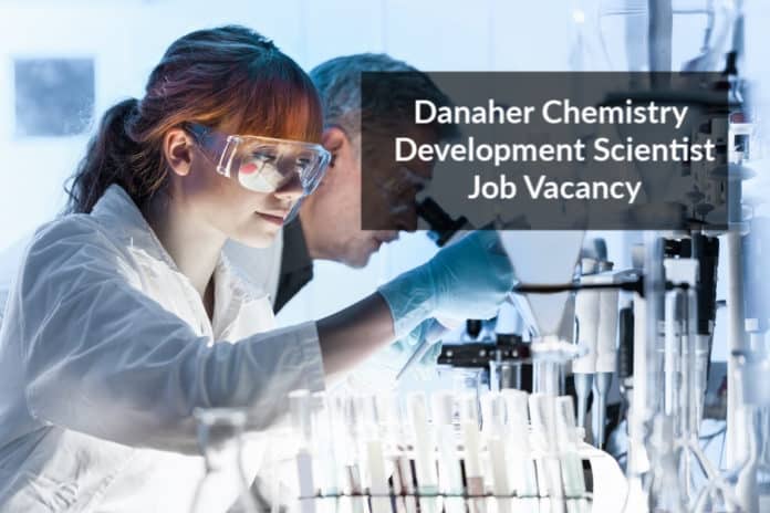 Danaher Chemistry Development Scientist Job Vacancy - Apply Online