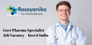 Govt Pharma Specialist Job Vacancy 2020 - Invest India