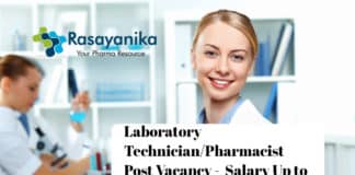 Laboratory Technician/Pharmacist Post Vacancy - Salary Up to Rs 92,300/-