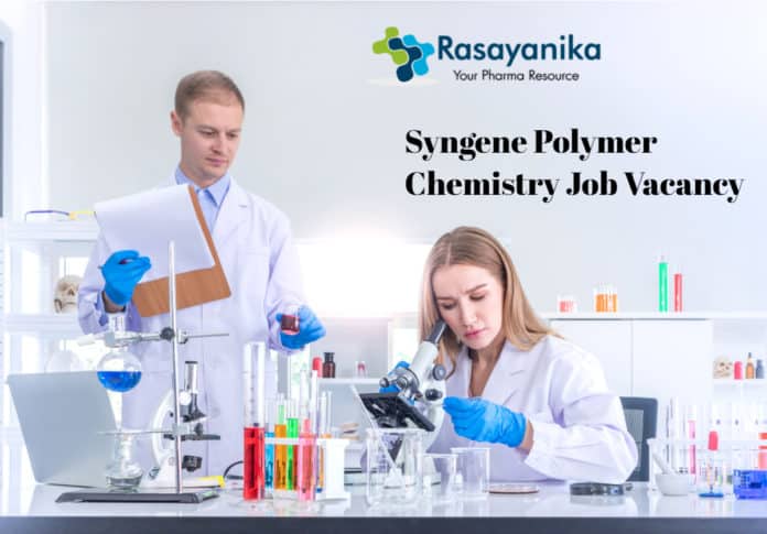 Syngene Polymer Chemistry Job Opening - Research Associate