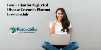 FNDR Pharma Freshers Job Opening - Foundation for Neglected Disease Research