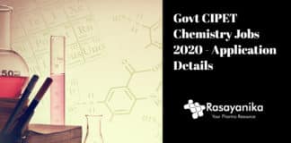 Govt CIPET Chemistry Jobs 2020 - Application Details