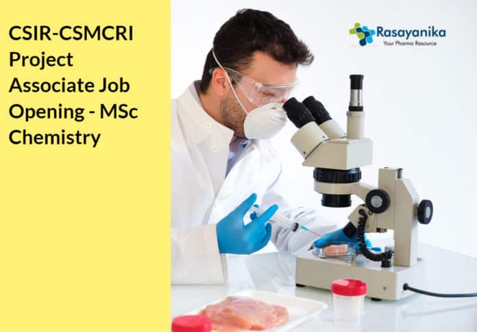 CSIR-CSMCRI Project Associate Job Opening - MSc Chemistry