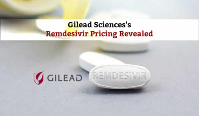 Gilead's Remdesivir Pricing Revealed