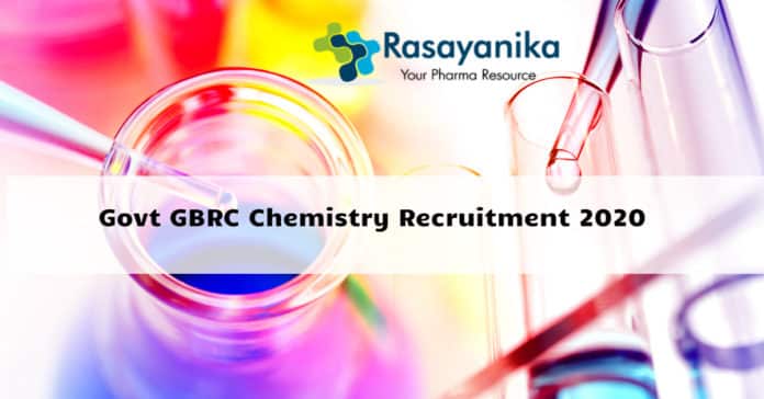 Govt GBRC Chemistry Recruitment 2020 - Application Details