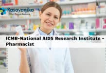 ICMR-National AIDS Research Institute - Pharmacist Vacancy