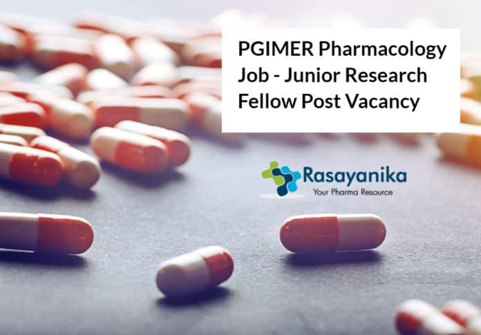 PGIMER Pharmacology Job - Junior Research Fellow Post Vacancy