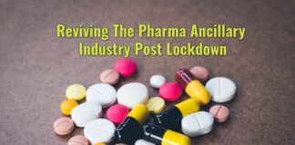 Reviving Pharma Ancillary Industry