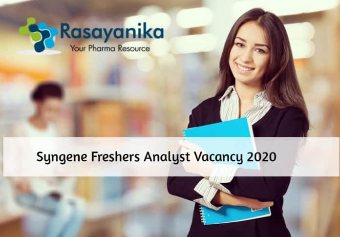 Syngene Freshers Analyst Vacancy 2020- Apply Online