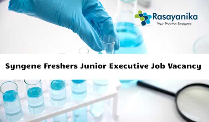 Syngene Freshers Junior Executive Job Vacancy 2020