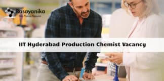 IIT Hyderabad Production Chemist Vacancy - Application Details