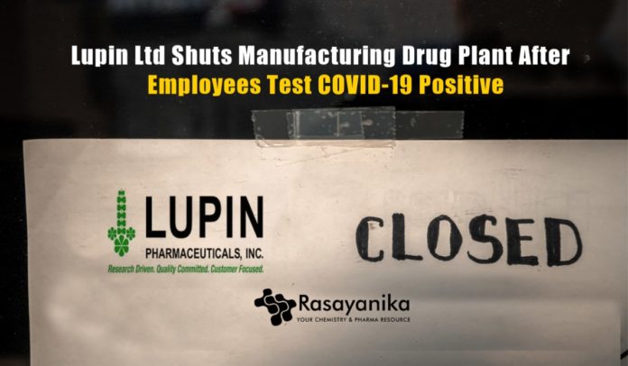Drugmaker Lupin Shuts Manufacturing