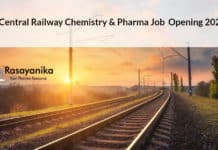 Govt Central Railway Chemistry & Pharma Job Opening - Application Details