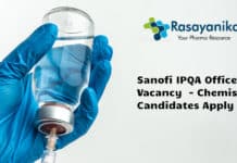 Sanofi IPQA Officer Vacancy 2020 - Chemistry Candidates Apply