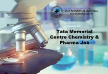 Tata Memorial Centre Chemistry & Pharma Job - Salary up to Rs 67,000/- pm