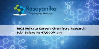 IACS Kolkata Career: Chemistry Research Associate with Salary Rs 47,000/- pm